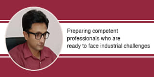 Preparing competent professionals who are ready to face industrial challenges